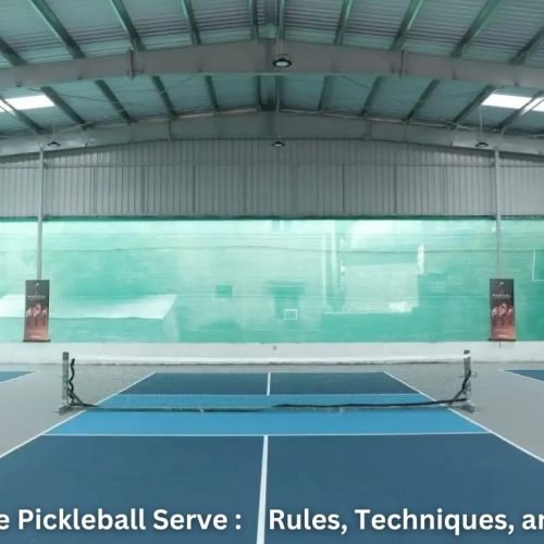 The Pickleball Serve: Rules, Techniques, And Tips